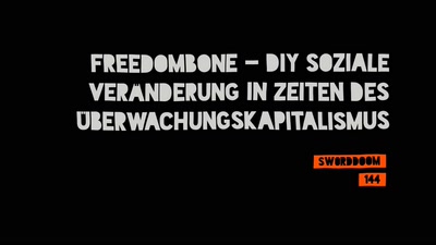 Freedombone - DIY Soziale Veränderung in Zeiten des Überwachungskapitalismus