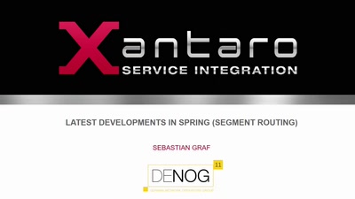 Latest Developments in SPRING (Segment Routing)